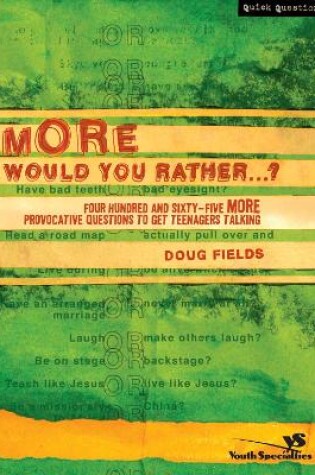 Cover of More Would You Rather…?