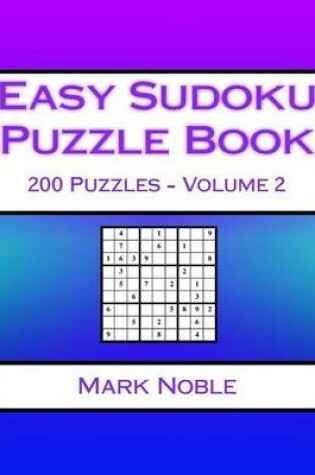 Cover of Easy Sudoku Puzzle Book Volume 2