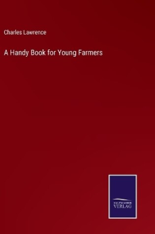 Cover of A Handy Book for Young Farmers