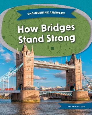 Book cover for How Bridges Stand Strong