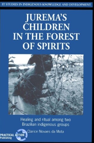 Cover of Juremas Children in the Forest of Spirits