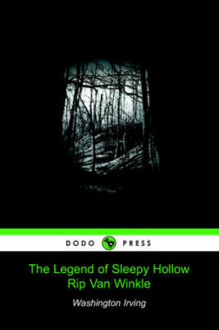 Cover of The Legend of Sleepy Hollow / Rip Van Winkle (Dodo Press)