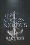 Book cover for The Chosen Knights