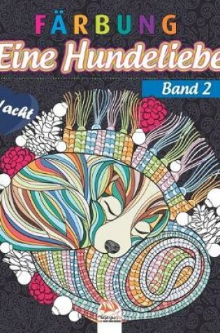 Cover of Farbung - Eine Hundeliebe - Band 2 - Nacht