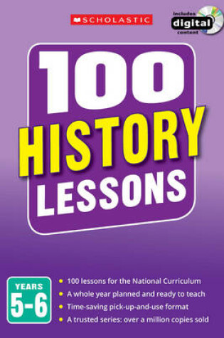 Cover of 100 History Lessons: Years 5-6