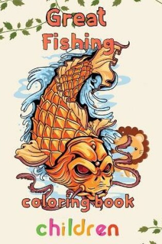 Cover of Great Fishing Coloring Book Children