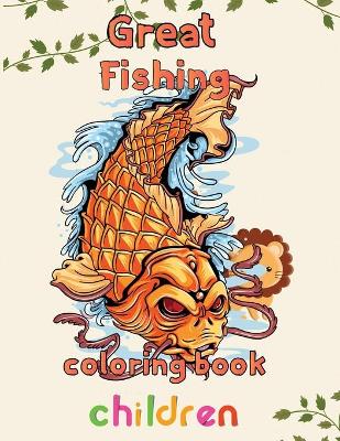 Book cover for Great Fishing Coloring Book Children