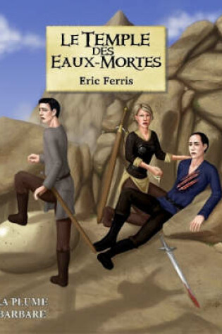 Cover of Le Temple Des Eaux-Mortes