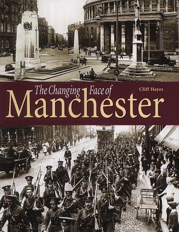 Book cover for The Changing Face of Manchester