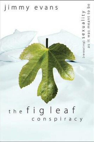 Cover of The Fig Leaf Conspiracy