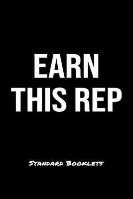 Book cover for Earn This Rep Standard Booklets