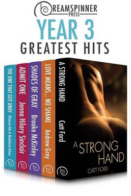 Book cover for Dreamspinner Press Year Three Greatest Hits