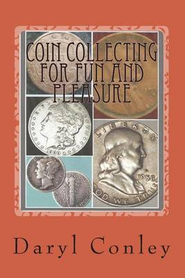 Book cover for Coin Collecting for Fun and Pleasure