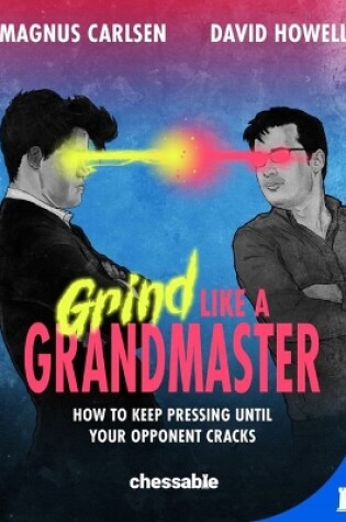 Cover of Grind Like a Grandmaster