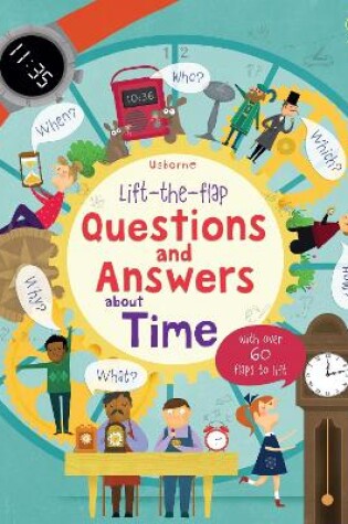 Cover of Lift-the-flap Questions and Answers about Time