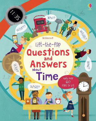 Book cover for Lift-the-flap Questions and Answers about Time