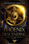 Book cover for Phoenix Descending