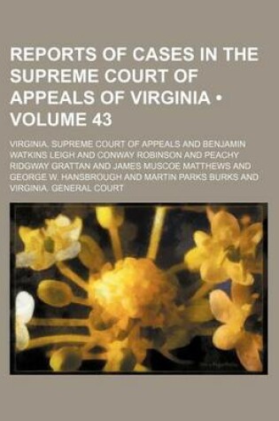 Cover of Reports of Cases in the Supreme Court of Appeals of Virginia (Volume 43)