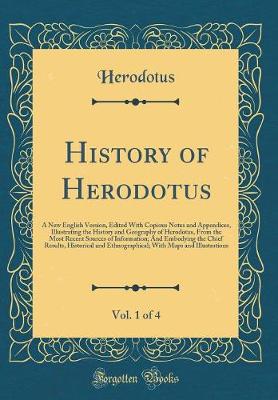 Book cover for History of Herodotus, Vol. 1 of 4