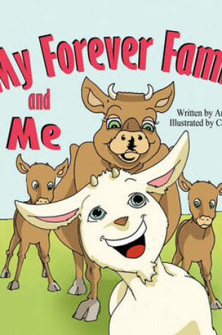 Cover of My Forever Family and Me