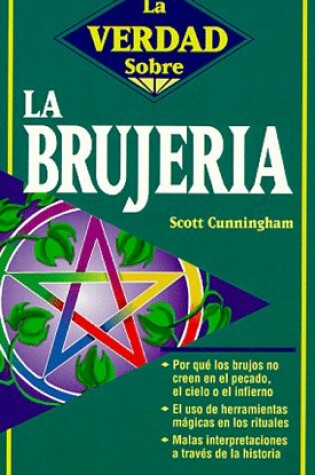 Cover of Brujeria Americana (La Verdad Sobre La)