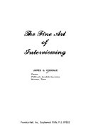 Cover of The Fine Art of Interviewing