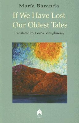 Cover of If We Have Lost Our Oldest Tales