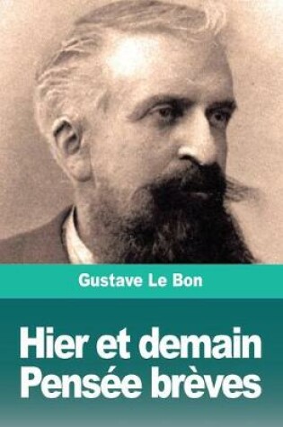 Cover of Hier et demain, Pensée brèves