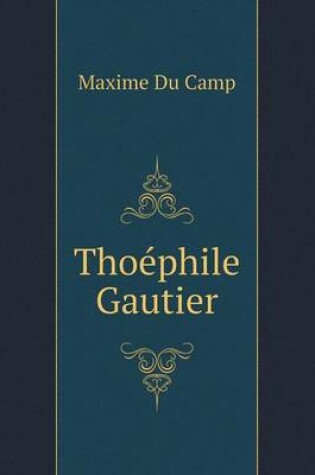 Cover of Thoephile Gautier