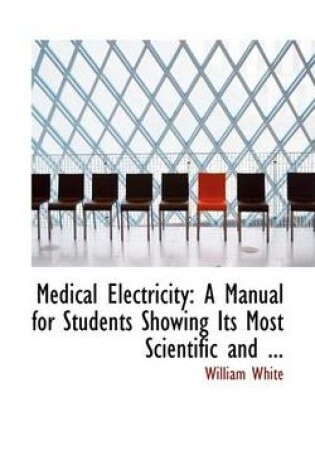 Cover of Medical Electricity