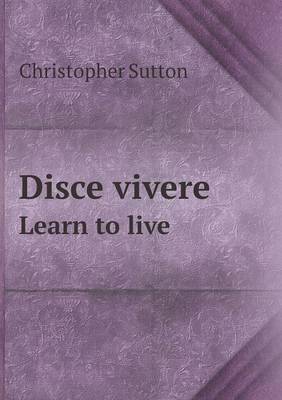 Book cover for Disce vivere Learn to live