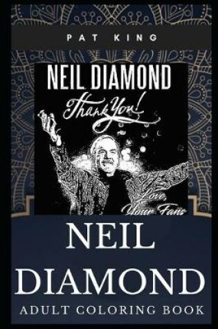 Cover of Neil Diamond Adult Coloring Book