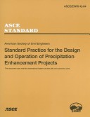 Book cover for Standard Practice for the Design and Operation of Precipitation Enhancement Projects, ASCE/EWRI 42-04