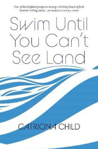 Cover of Swim Until You Can't See Land