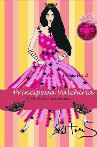 Cover of Principessa Valchiria - Libro da Colorare