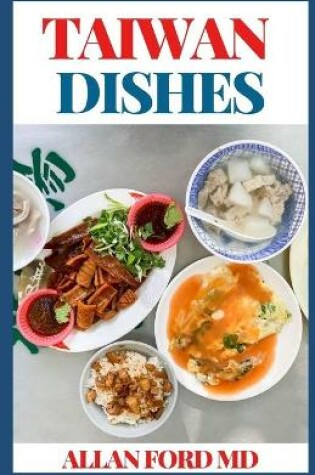 Cover of Taiwan Dishes