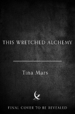 Cover of This Wretched Alchemy