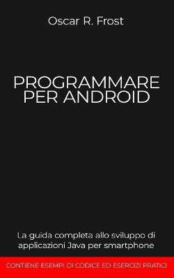 Book cover for Programmare Per Android