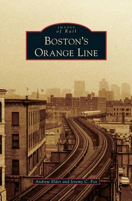 Book cover for Boston's Orange Line