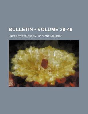 Book cover for Bulletin (Volume 38-49)