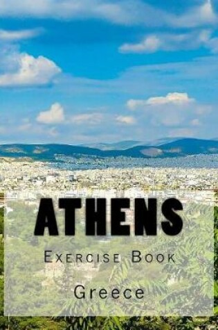 Cover of Athens Greece Exercise Book