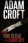 Book cover for Too Close for Comfort