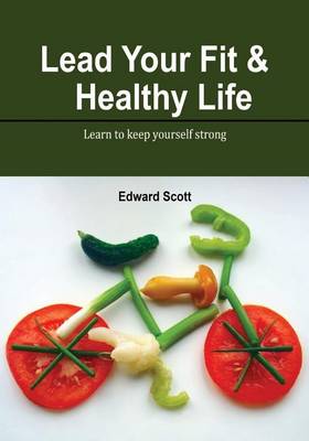 Book cover for Lead Your Fit & Healthy Life