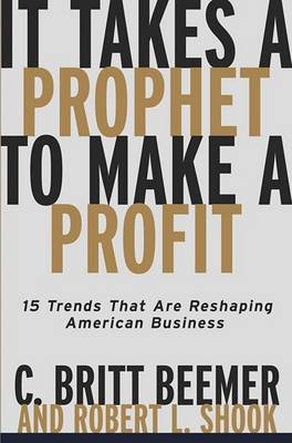 Book cover for It Takes a Prophet to Make a Profit