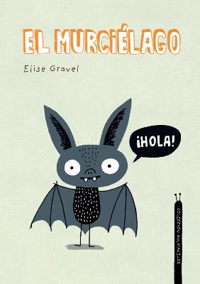 Book cover for El murciélago. Colección Animalejos