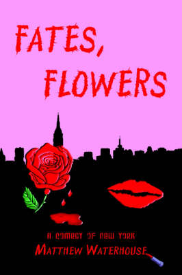 Book cover for Fates, Flowers
