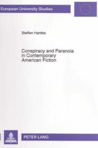 Cover of Conspiracy and Paranoia in Contemporary American Fiction