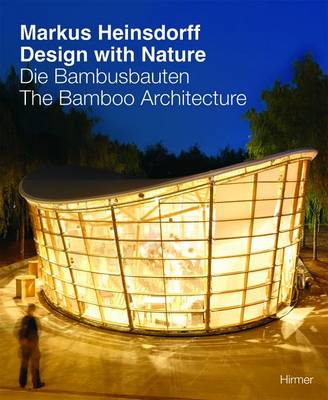 Book cover for Markus Heinsdorff, Design with Nature: Bamboo Architecture