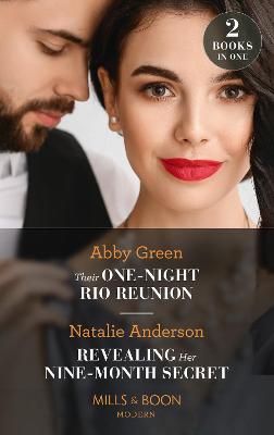 Book cover for Their One-Night Rio Reunion / Revealing Her Nine-Month Secret