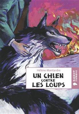 Book cover for Un Chien Contre Les Loups